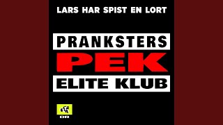 Video thumbnail of "Pek - Lars Har Spist En Lort"
