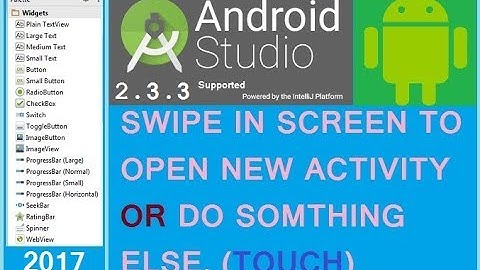 Android studio tutorial - SWIPE SCREEN to open another activity in android. Hidden touch trick 2019
