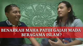 FAKTA MAHAPATIH GAJAHMADA BUKAN SEORANG MUSLIM, HINDU ATAU BUDDHA