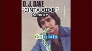 KARAOKE DJ DAVE -  CINTA ABADI