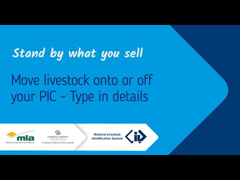 NLIS how-to: Move livestock onto / off a PIC – type in details