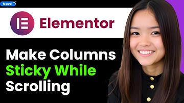 How to Make Columns Sticky While Scrolling in Elementor 2026 (Step By Step)