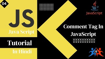 JavaScript Tutorial || Comment in JavaScript Part-4 (Hindi / Urdu )