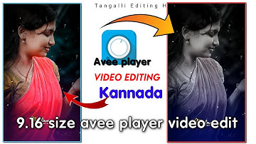 New Avee player Template Avee player 9 16 size video Editing kannada video HD Editing