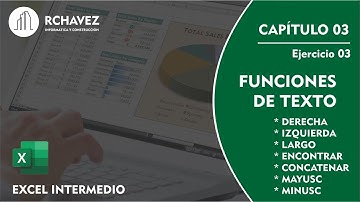 EJERCICIO 03 - FUNCIONES DE TEXTO - EXCEL INTERMEDIO