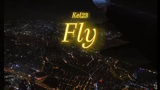 KEL23-FLY(Official Audio)