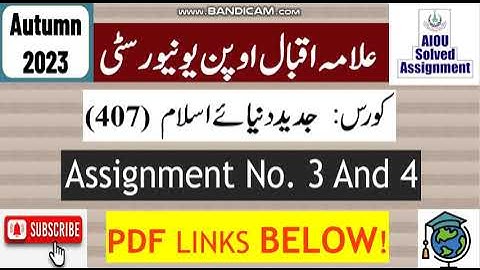 AIOU Code 407 Solved Assignment No.3 & 4 Autumn 2023 || Subject: Modern Muslim | Bachelor (BA/B.Com)