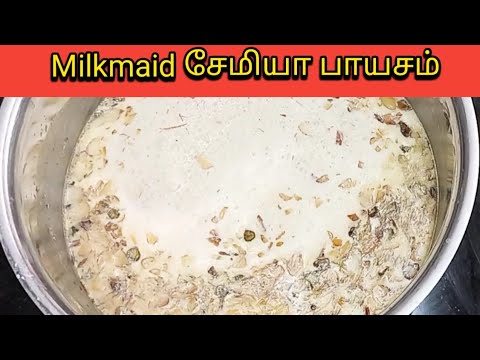 Milkmaid Semiya Payasam Recipe | Vermicelli Payasam recipe in English ...