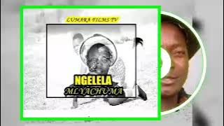🎵#NGELELA SONG MLYACHUMA 2025 