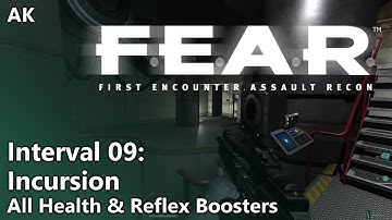 FEAR - Interval 09 - Incursion