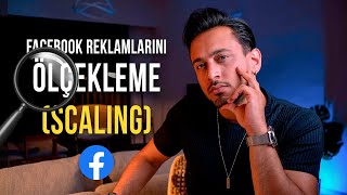 Nasil Daha Fazla Harcayarak Daha Fazla Ciro Yapabilirsiniz? Facebook Reklamları Ölçekleme Scaling