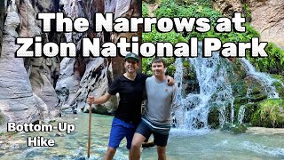 ZION “The Narrows” Bottom-Up Hike - Utah Mighty 5