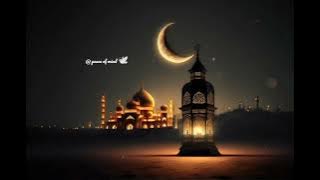 يا نور الهلال أقبل تعال | رمضان لماهر زين بدون موسيقى