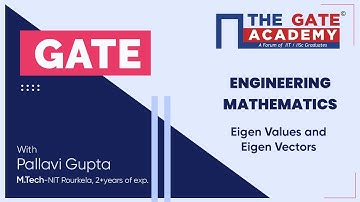 L16: Eigen Values and Eigen Vectors | Linear Algebra | Free GATE Lectures