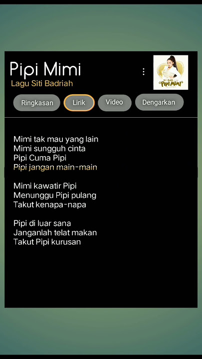 lirik lagu pipi mimi #lagu #lirik #liriklagu #sitibadriah