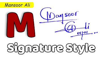 ✅ Mansoor Ali Name Signature Style | M Signature Style | Signature Style of My Name Mansoor Ali