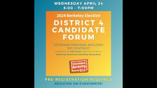 Berkeley District 4 Candidate Forum