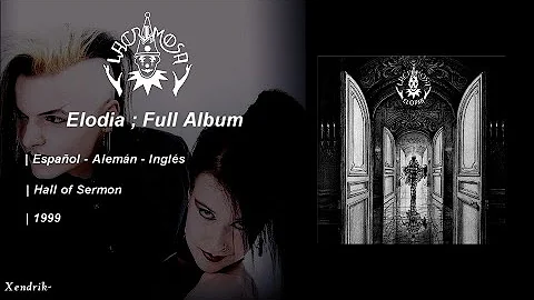 Lacrimosa - Elodia (1999) | Full Album ; Español - Alemán e Inglés † ~ By Xendrik