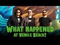 WHAT HAPPENED AT VENICE BEACH?  Pre-NAMM Hangs with my bros