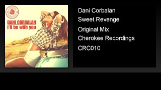 Dani Corbalan - Sweet Revenge (Original Mix)