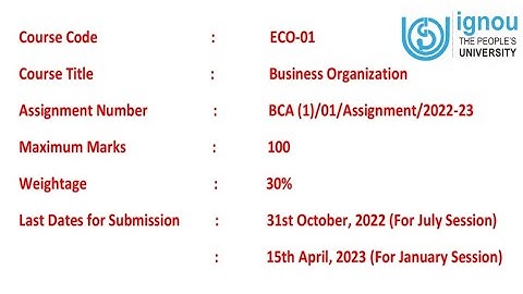 ECO-01 2022-2023 | BUSINESS ORGANISATION | SOLVED ASSIGNMENT | BCA 1st SEMESTER | IGNOU