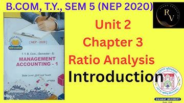Bcom TY Sem 5 Management Accounting 1 / Ratio Analysis /Bcom /Semester 5/NEP 2020/Gujarat University