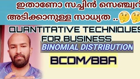 QUANTITATIVE TECHNIQUES-BINOMIAL DISTRIBUTION