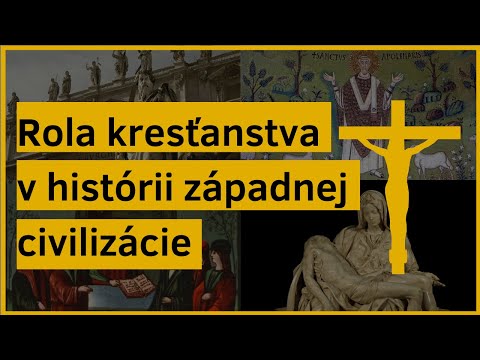 Video: Čo znamená kresťanstvo v histórii?