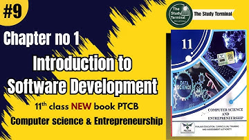 1st year Computer Science | Ch : 1 Introduction to software development | Lecture # 9 | TST..