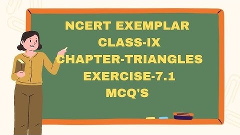 NCERT Exemplar Class 9 Maths | Exercise 7.1 MCQs | Chapter 7 Triangles