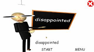 Baldi's Basics Disappointed Mod Full Walkthrough