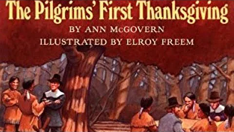 The Pilgrims First Thanksgiving by Ann McGovern