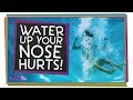 Why Does Water Hurt My Nose?