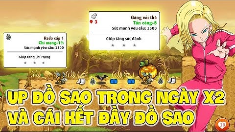 Ngọc Rồng Online - Thử Up Đồ Sao Sự Kiện x2 20/11 và cái kết đầy đồ sao