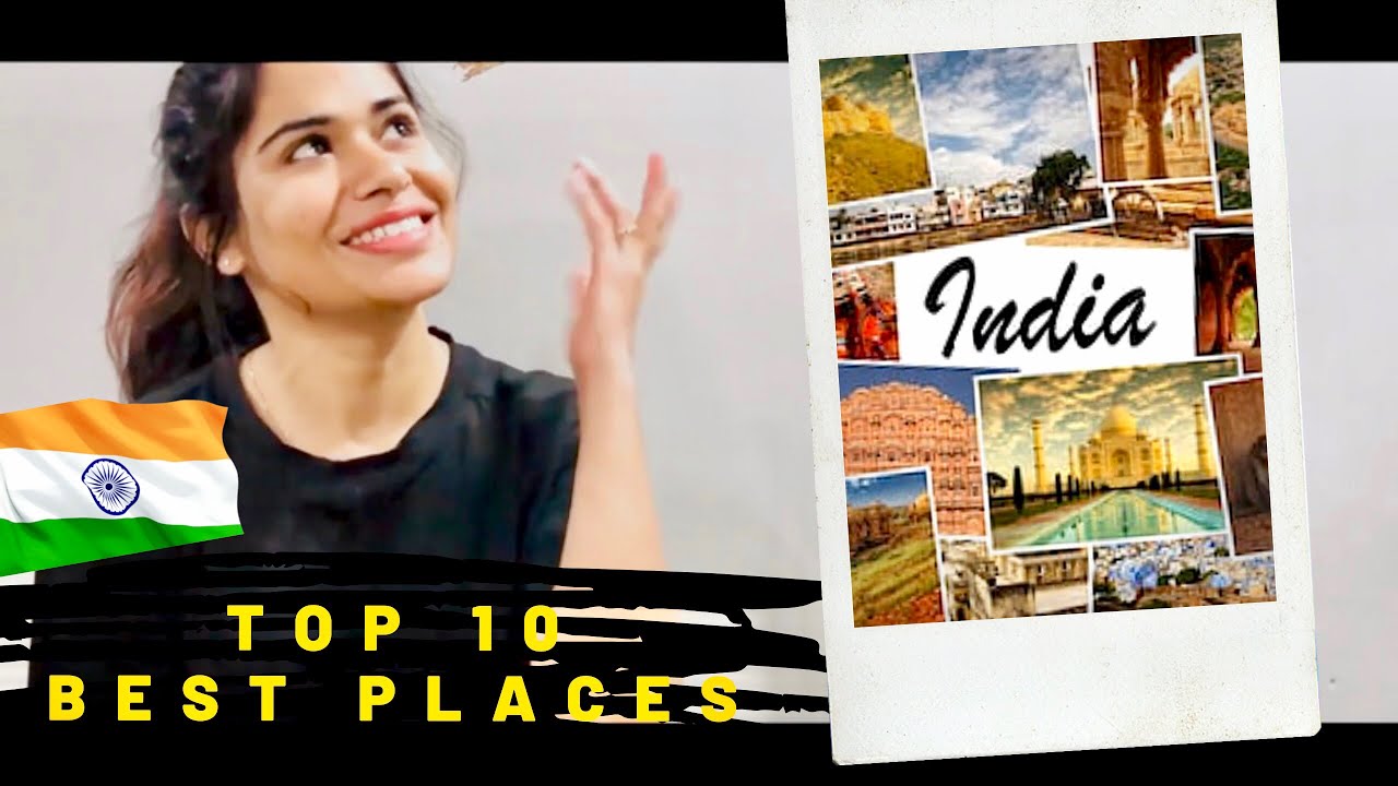 Top 10 Best Places To Visit In India in 2020 | Tourist Places To Visit