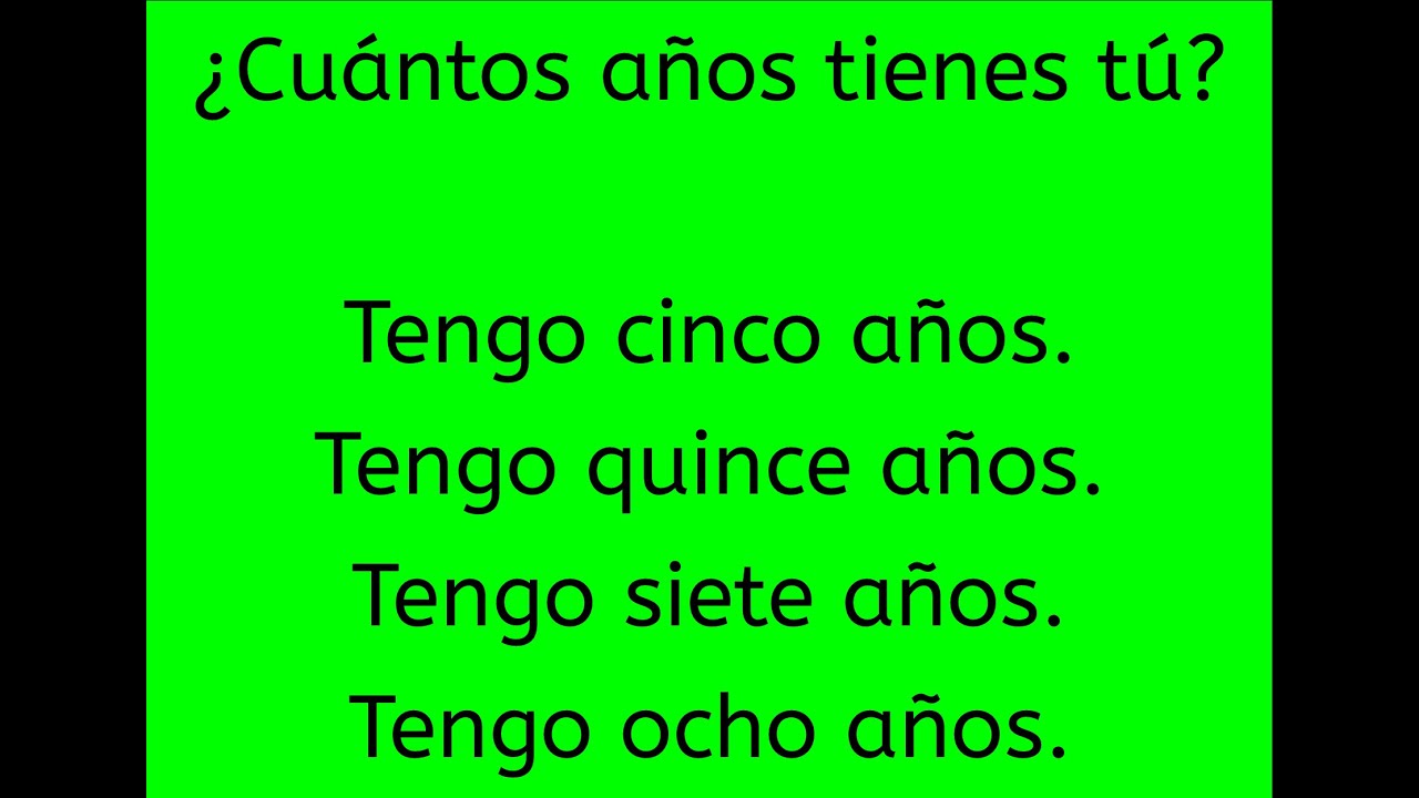 Asking And Saying Your Age In Spanish Song YouTube