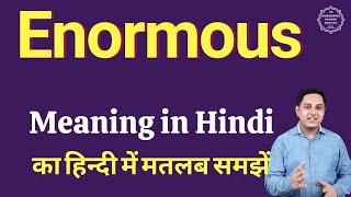 Enormous Meaning In Hindi Enormous Meaning In Hindi Explained Enormous In Hindi