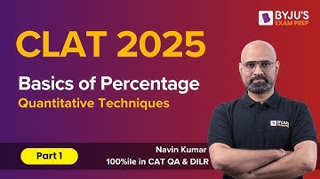 CLAT 2025 | Quantitative Techniques | Basics of Percentage (Part 1) | #clat2025exam