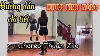 Hướng dẫn chi tiết/ KHÚC TÌNH NỒNG/ remix/ zumba choreo Thuận Zilo