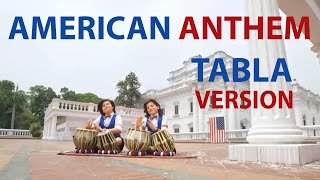 American National Anthem | TABLA version | 4 July Release | Riyan & Isaac | Dr Zaar