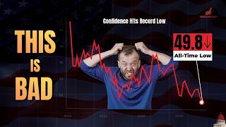 Why Consumer Confidence Just Hit an All time Low in America