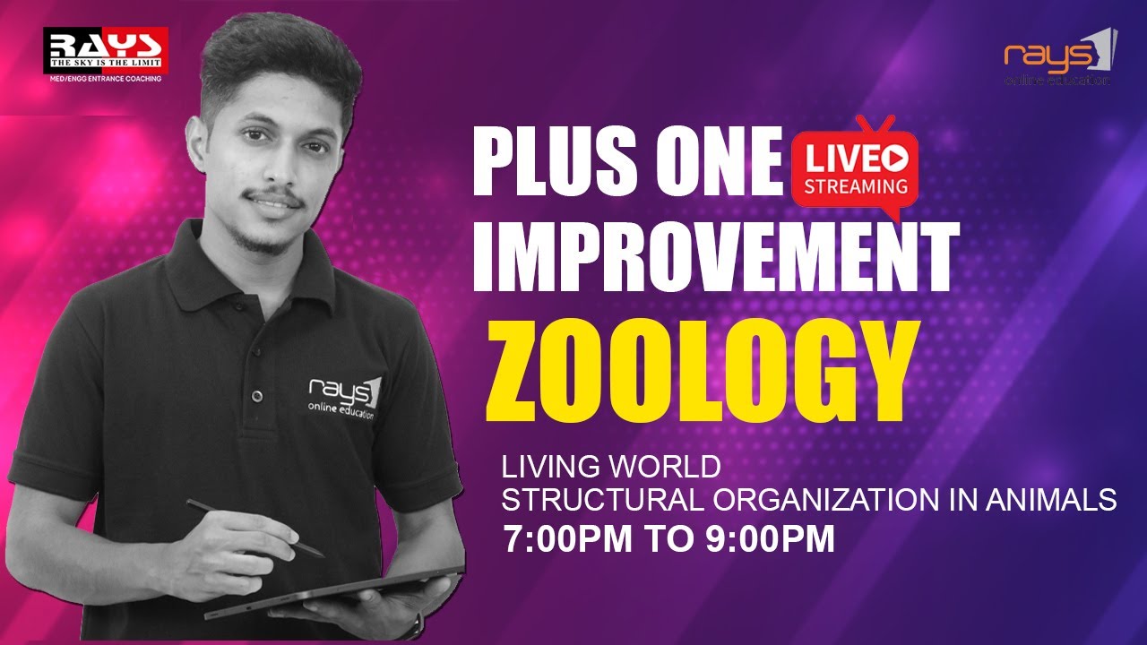 PLUS ONE IMPROVEMENT | Zoology | Living world | Structural organization
