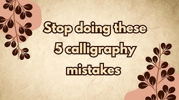 ⭐ 5 Common Calligraphy Mistakes & How to Fix Them (Beginners Must Watch!)#calligraphytips#lettering 