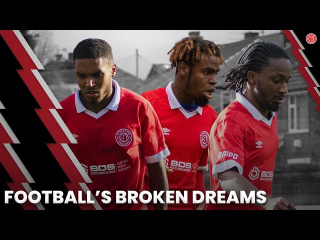 Football's Broken Dreams | Documentary class=