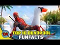Deadpool: Top 10 Behind The Scenes Fun Facts | DesiNerd