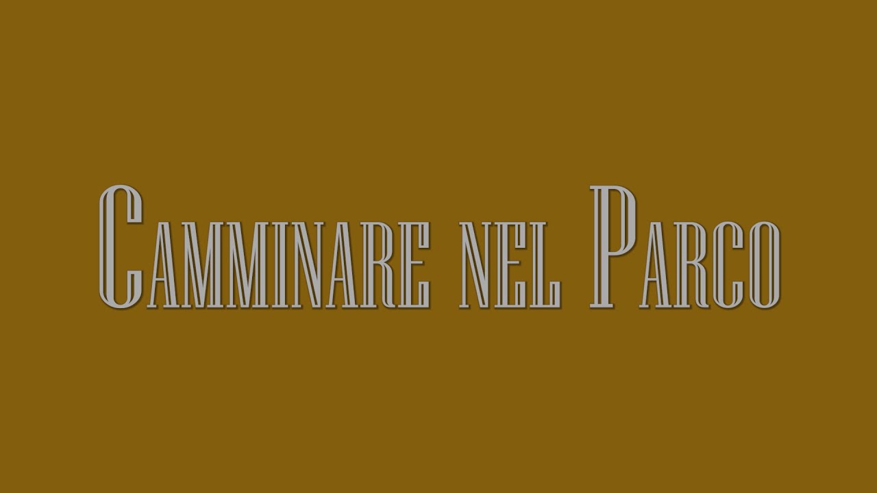 Camminare nel Parco
