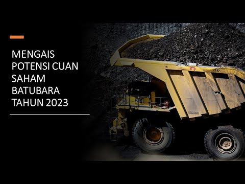 Vlog 64 | Analisa Singkat Potensi Cuan Saham Batubara PTBA tahun 2023, Dividen atau Kenaikan Harga?