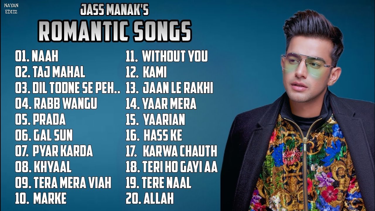 Jass Manak Romantic Songs  Best Of Jass Manak  Punjabi Jukebox  Jass Manak All Songs 2024 