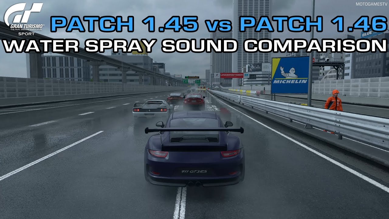 Gran Turismo Sport - Water Spray Sound Comparison - Patch 1.45 vs Patch 1.46
