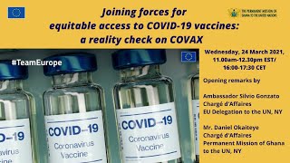 EU-GHA event / Joining forces for equitable access to COVID-19 vaccines